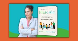A woman in a light pinstriped suit stands with her arms crossed next to the book cover of "Platonic" by Marisa G. Franco, featuring a turquoise background and an orange border.